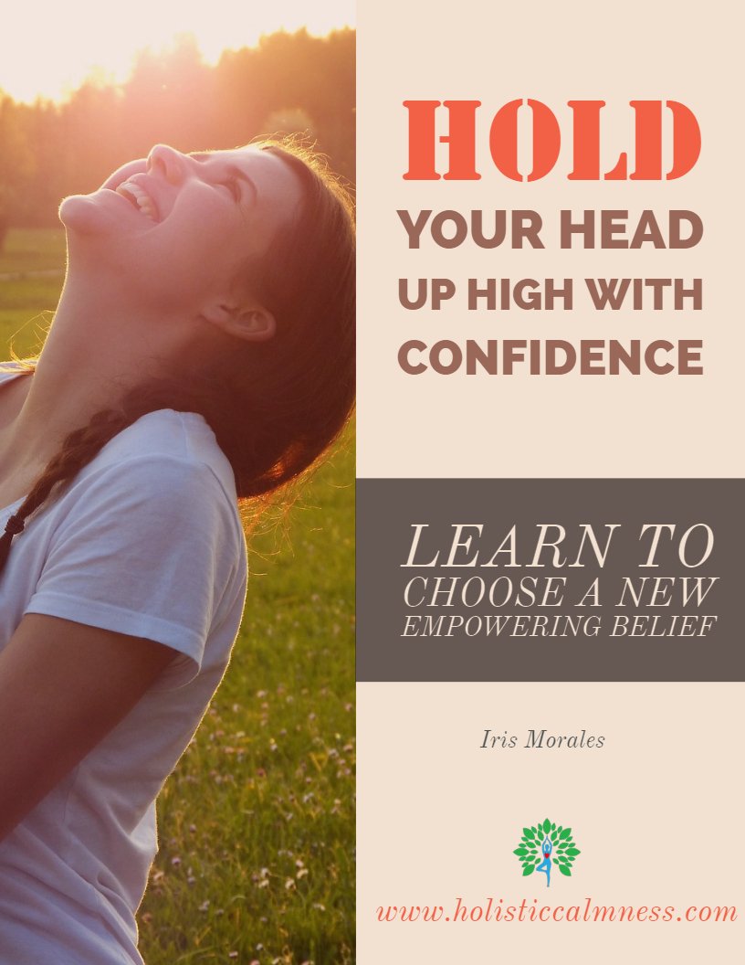Hold your Head Up HIgh with Confidence Hold your head up high.